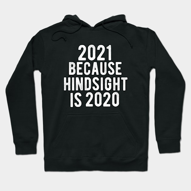 2021 Hoodie by BethTheKilljoy